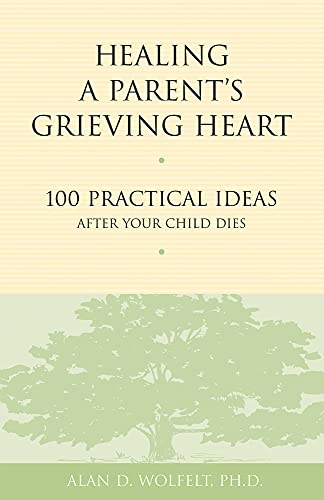 Healing a Parent's Grieving Heart