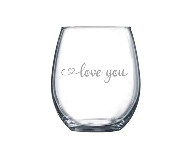 I Love You Wine Glass