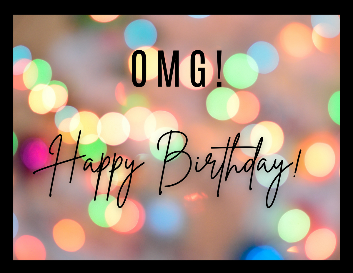 OMG! Happy Birthday - OMG! Gifts