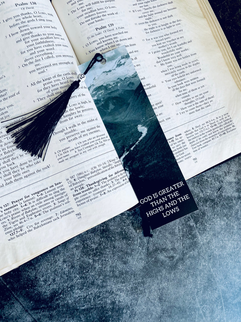 God is Greater then the Highs and the Lows Tassel Bookmark