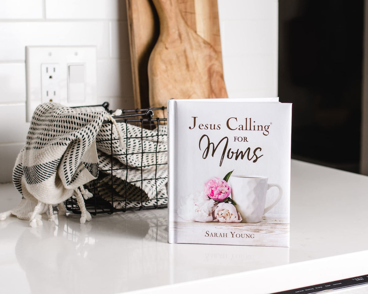 Jesus Calling for Moms: Devotions for Strength, Comfort, and Encouragement